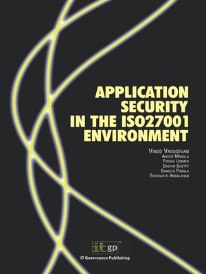 cover image of Application security in the ISO27001 Environment
